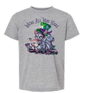 Were All Mad Here Graphic Tee